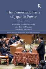 The Democratic Party of Japan in Power: Challenges and Failures