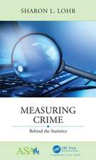 Measuring Crime: Behind the Statistics