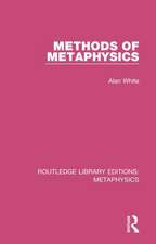 Methods of Metaphysics