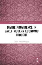 Divine Providence in Early Modern Economic Thought