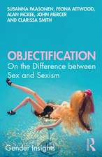 Objectification: On the Difference between Sex and Sexism