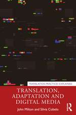 Translation, Adaptation and Digital Media