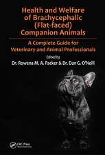 Health and Welfare of Brachycephalic (Flat-faced) Companion Animals: A Complete Guide for Veterinary and Animal Professionals