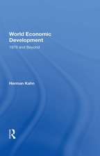 World Economic Development: 1979 And Beyond