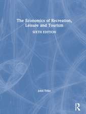 The Economics of Recreation, Leisure and Tourism