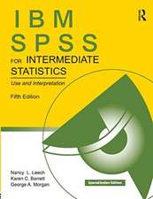 LEECH, N: IBM SPSS FOR INTERMEDIATE STATISTICS