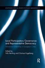 Local Participatory Governance and Representative Democracy: Institutional Dilemmas in European Cities