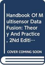 HANDBOOK OF MULTISENSOR DATA FUSION