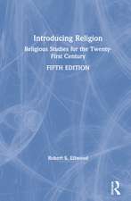 Introducing Religion: Religious Studies for the Twenty-First Century