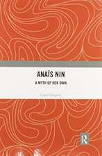 Anaïs Nin: A Myth of Her Own