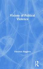 Visions of Political Violence