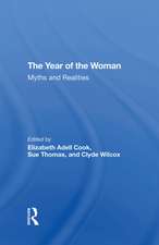 The Year Of The Woman: Myths And Realities