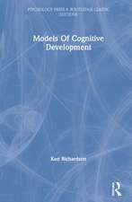 Models Of Cognitive Development