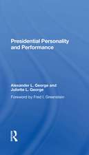 Presidential Personality And Performance