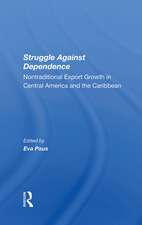 Struggle Against Dependence: Nontraditional Export Growth In Central America And The Caribbean
