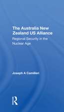 The Australianew Zealandu.s. Alliance: Regional Security In The Nuclear Age