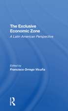 The Exclusive Economic Zone: A Latin American Perspective