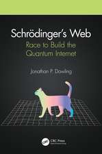 Schrödinger's Web