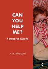 Can You Help Me?: A Guide for Parents