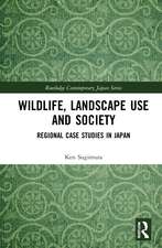 Wildlife, Landscape Use and Society: Regional Case Studies in Japan