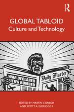 Global Tabloid: Culture and Technology