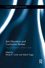 Arts Education and Curriculum Studies: The Contributions of Rita L. Irwin