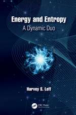 Energy and Entropy: A Dynamic Duo