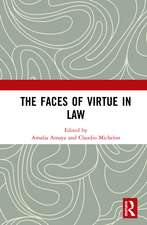 The Faces of Virtue in Law