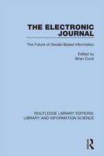 The Electronic Journal: The Future of Serials-Based Information