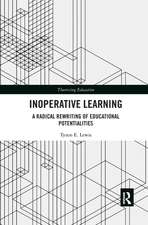 Inoperative Learning