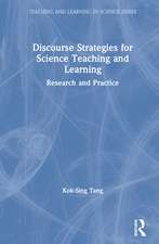 Discourse Strategies for Science Teaching and Learning: Research and Practice