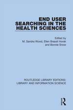 End User Searching in the Health Sciences