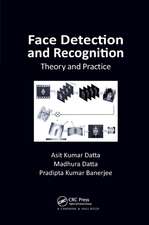 Face Detection and Recognition: Theory and Practice