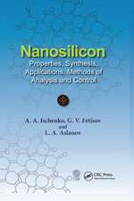 Nanosilicon: Properties, Synthesis, Applications, Methods of Analysis and Control