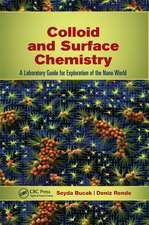 Colloid and Surface Chemistry: A Laboratory Guide for Exploration of the Nano World