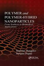 Polymer and Polymer-Hybrid Nanoparticles: From Synthesis to Biomedical Applications