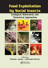 Food Exploitation By Social Insects: Ecological, Behavioral, and Theoretical Approaches