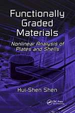 Functionally Graded Materials: Nonlinear Analysis of Plates and Shells