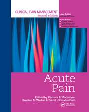 Clinical Pain Management : Acute Pain