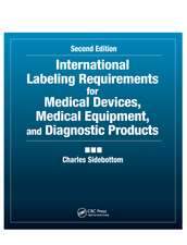 International Labeling Requirements for Medical Devices, Medical Equipment and Diagnostic Products