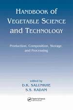 Handbook of Vegetable Science and Technology: Production, Compostion, Storage, and Processing