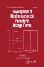 Development of Biopharmaceutical Parenteral Dosage Forms