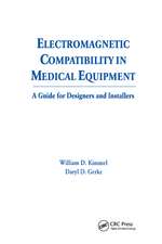 Electromagnetic Compatibility in Medical Equipment: A Guide for Designers and Installers