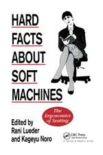 Hard Facts About Soft Machines: The Ergonomics Of Seating