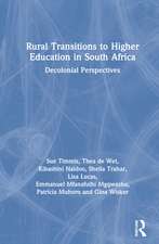 Rural Transitions to Higher Education in South Africa: Decolonial Perspectives