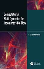 Computational Fluid Dynamics for Incompressible Flows