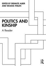 Politics and Kinship: A Reader