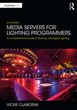 Media Servers for Lighting Programmers