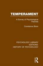 Temperament: A Survey of Psychological Theories