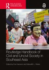 Routledge Handbook of Civil and Uncivil Society in Southeast Asia